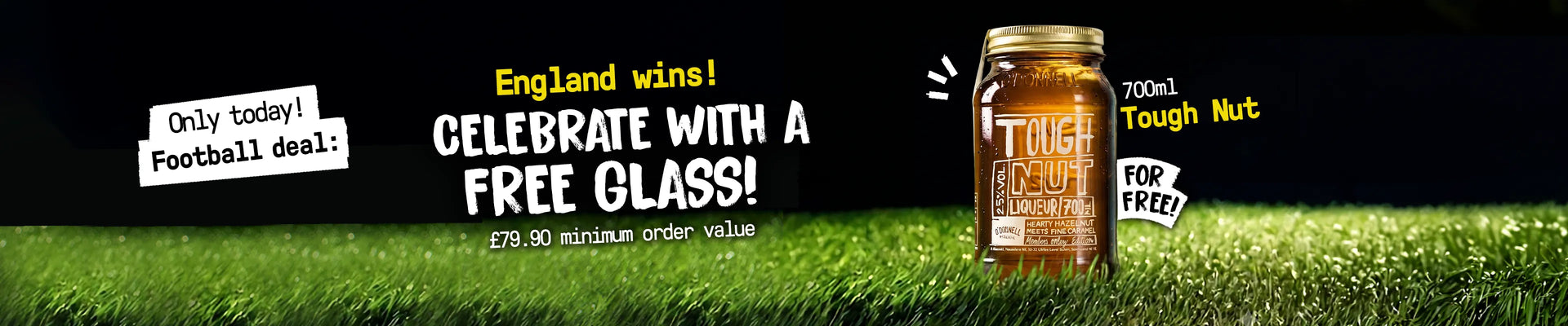 O'Donnell Moonshine "England wins. Celebrate with a free Glass." Desktop Banner.